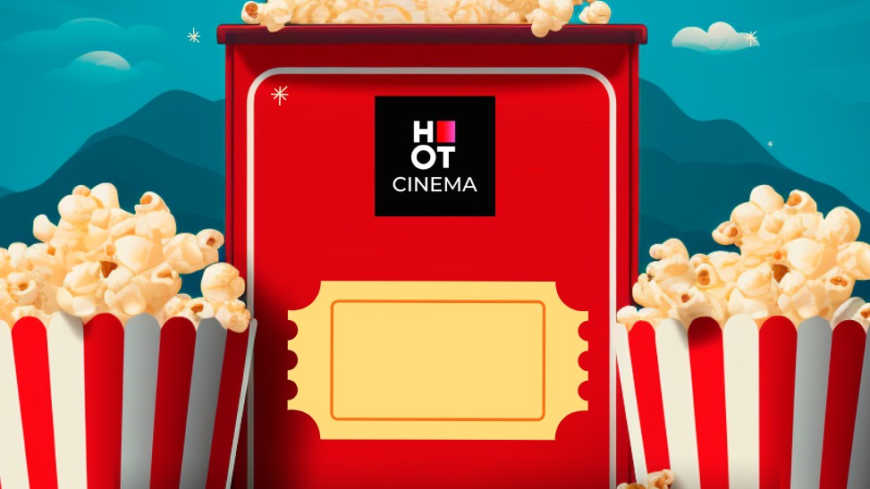 HOT CINEMA -  שובר לסרט לכל ימות השבוע